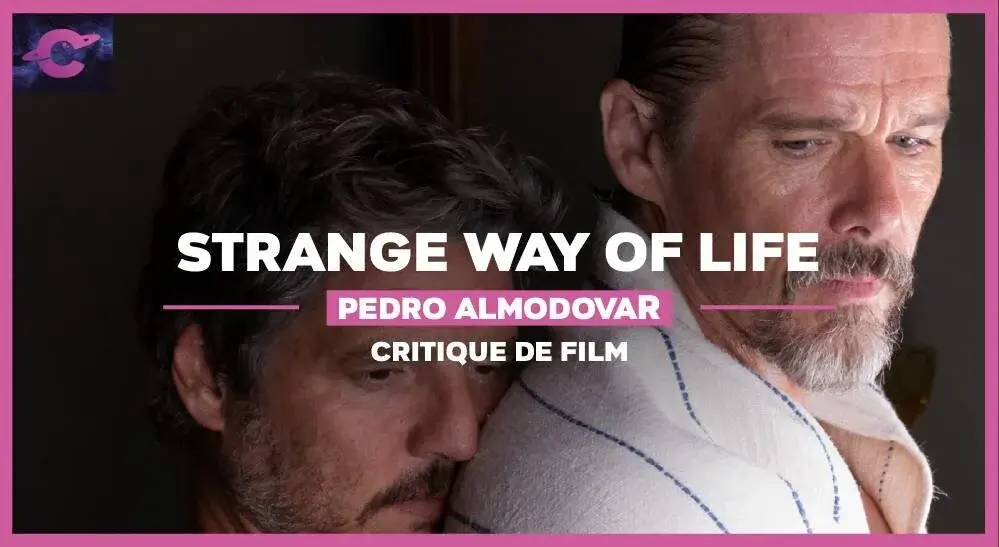 Strange way of life de Pedro Almodóvar : À l’ouest, rien de nouveau