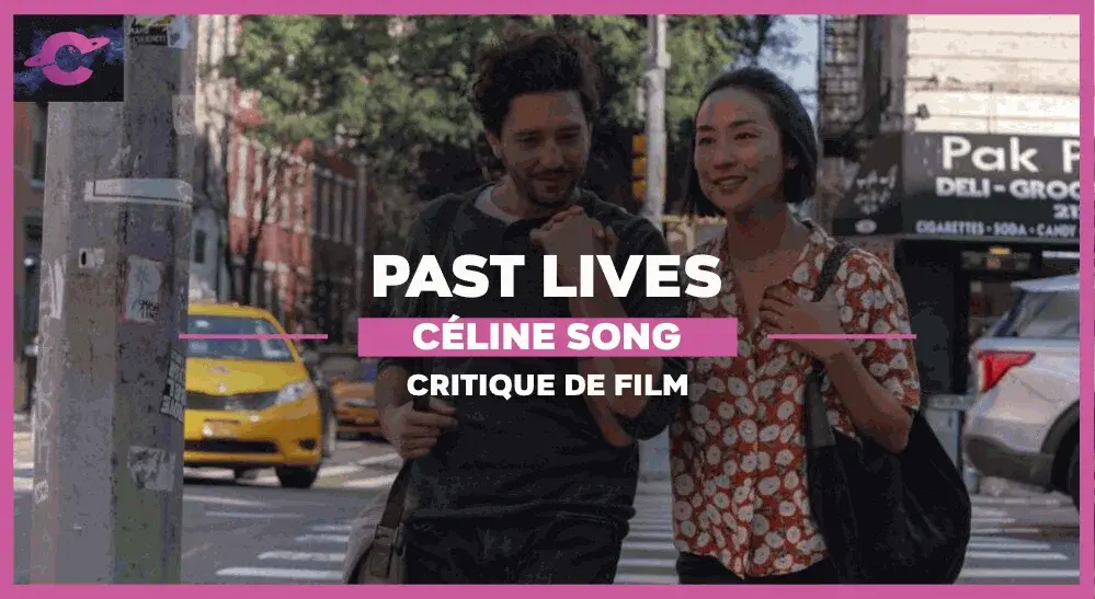 Past Lives – Nos vies d’avant de Céline Song : L’écume des jours malheureux