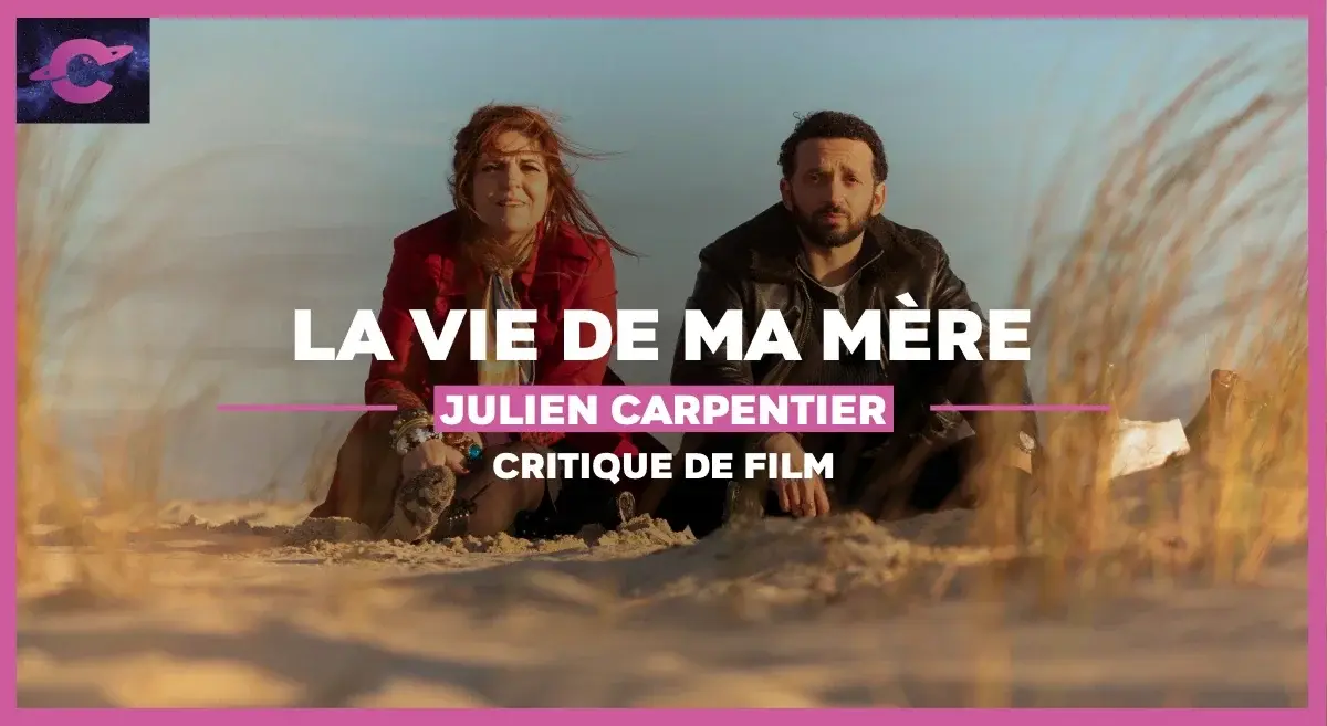 La Vie de ma mère de Julien Carpentier : À fleurs de peau