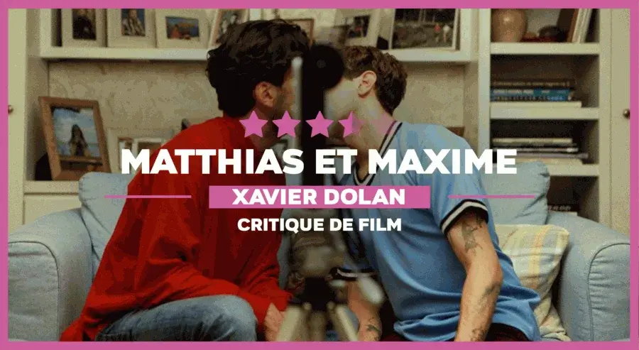 Matthias et Maxime : Ode aux sentiments