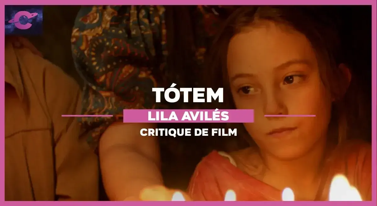 Tótem de Lila Avilés : Une dernière danse