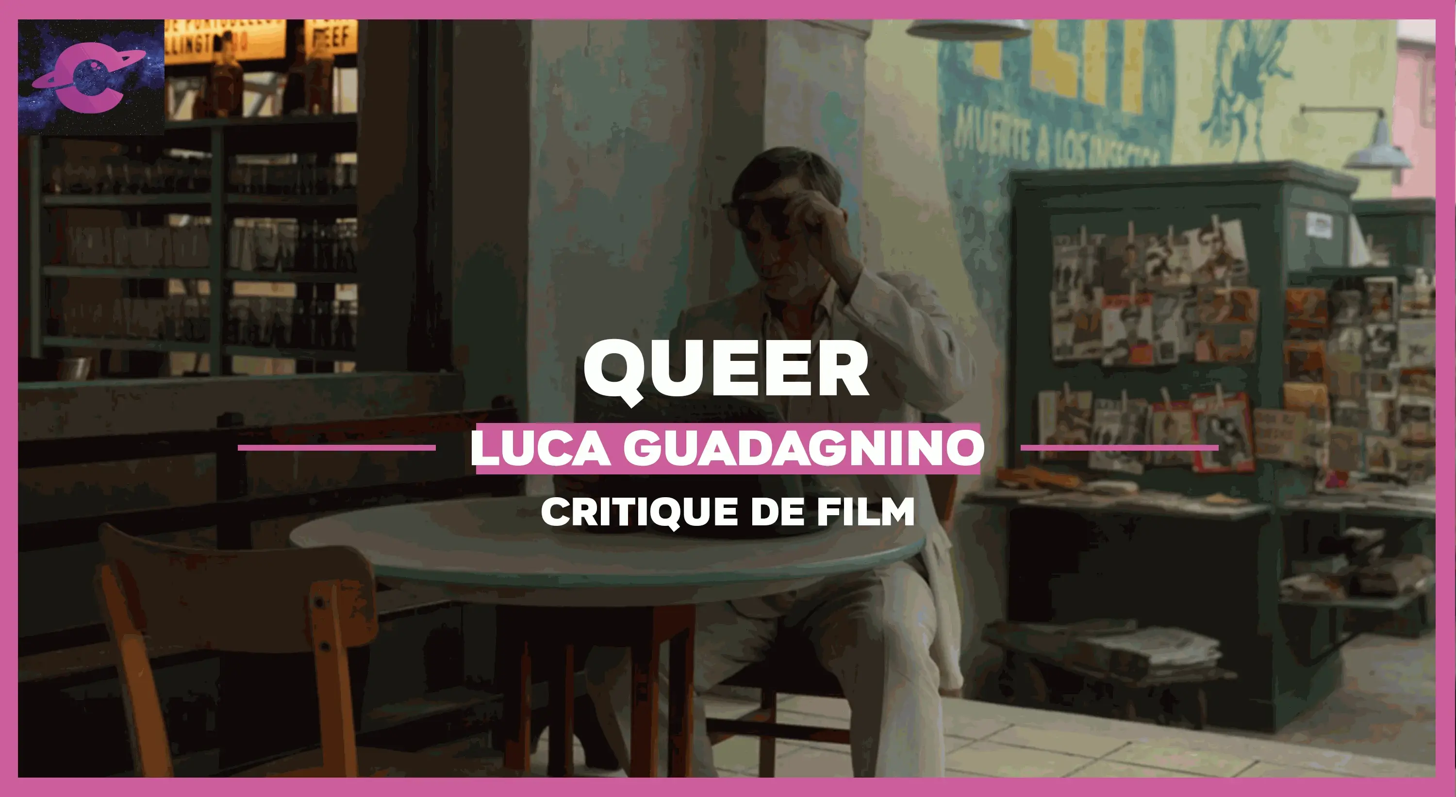Queer de Luca Guadagnino : L’amour aux trousses