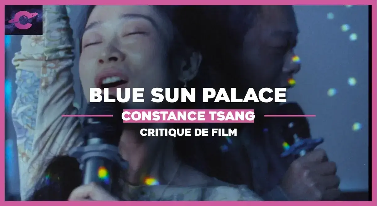 Blue Sun Palace de Constance Tsang : Avec le deuil pour royaume