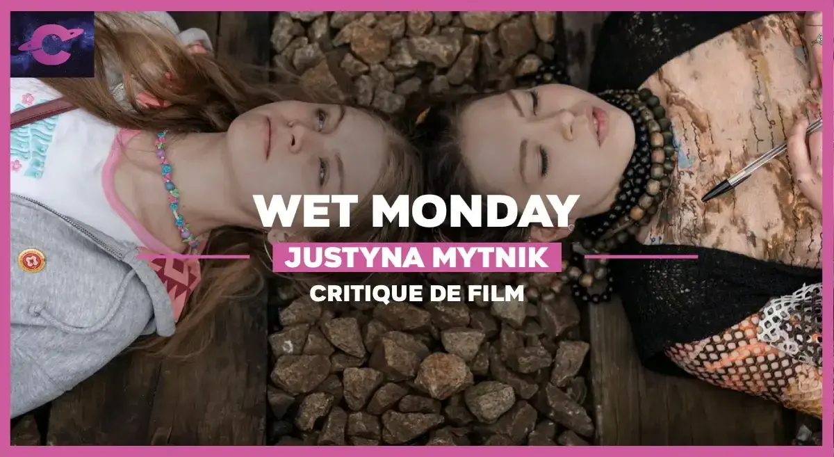 Wet Monday de Justyna Mytnik : Aux filles de l’eau