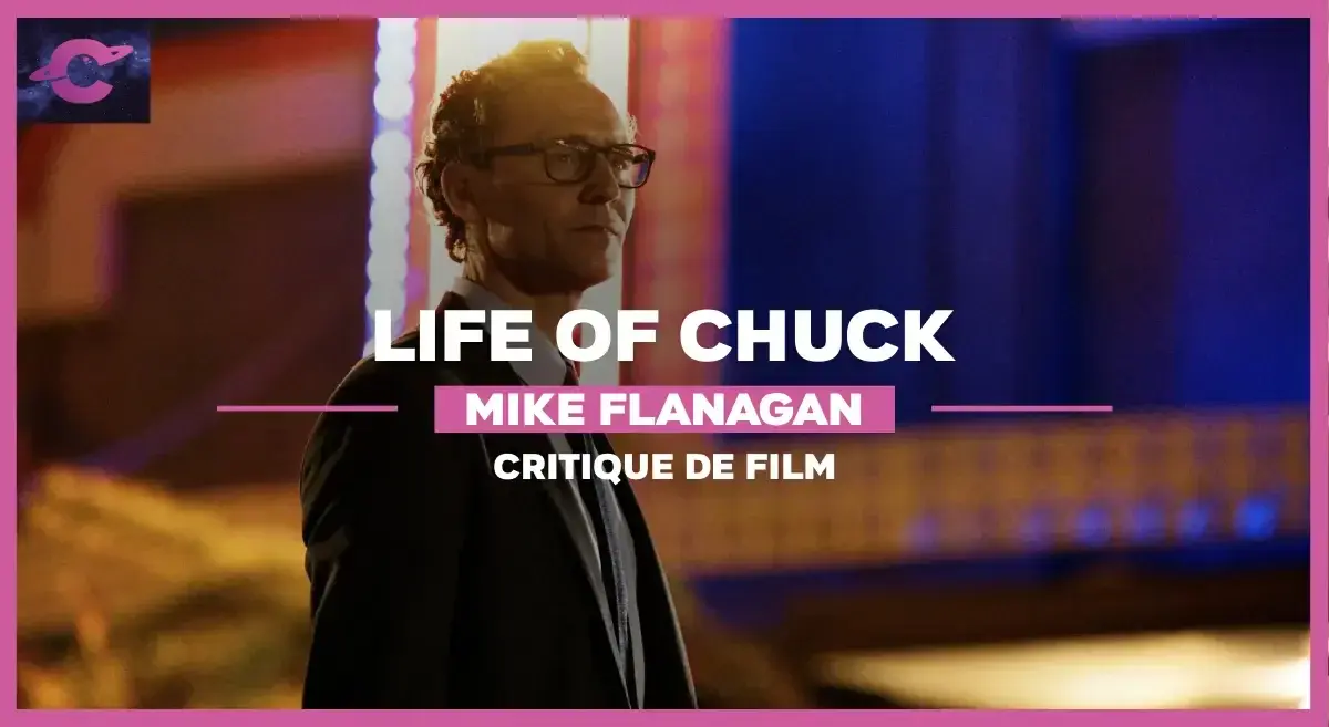 Life of Chuck de Mike Flanagan : Un nouvel espoir