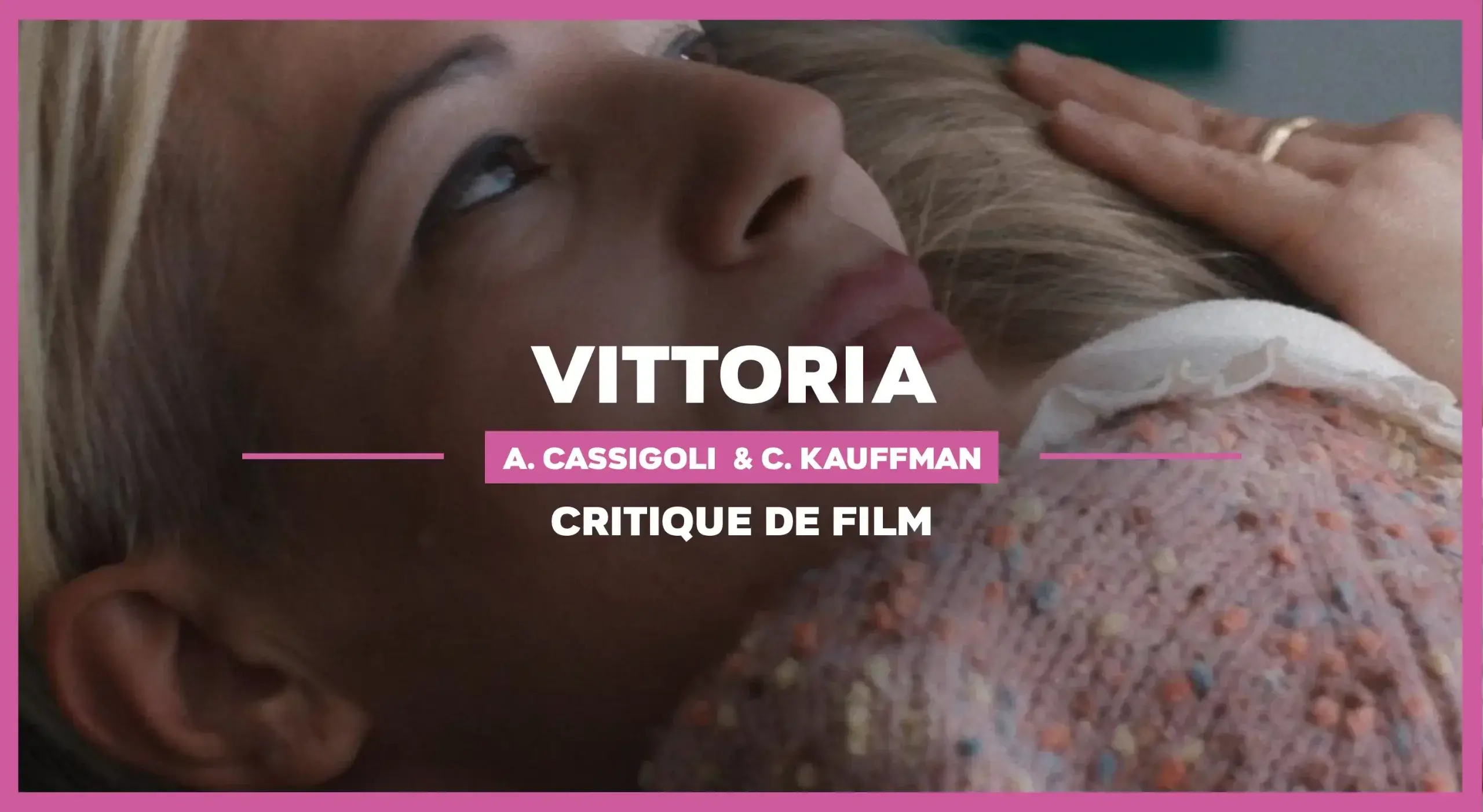 Vittoria d’Alessandro Cassigoli et Casey Kauffman : Une fille à tout prix