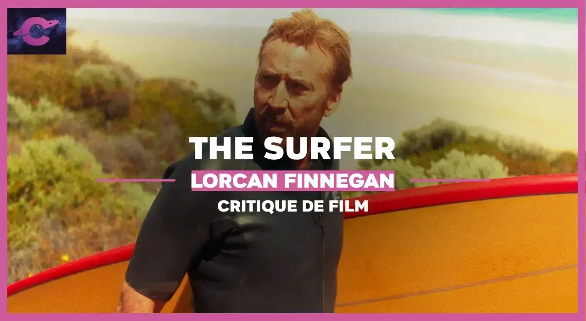 The Surfer de Lorcan Finnegan : Sur la plage hallucinée