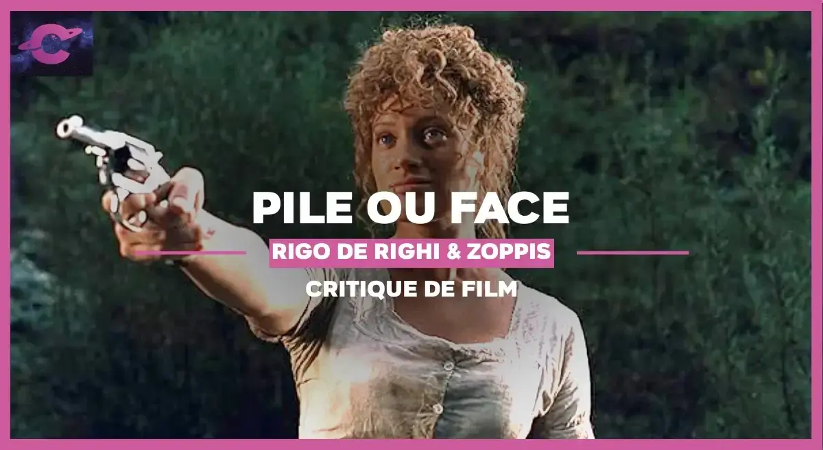 Pile ou face, de Alessio Rigo de Righi et Matteo Zoppis : dans le western, du nouveau ?