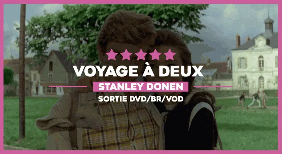 Voyage à Deux : Vivons d’amour pour toujours