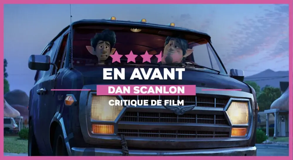 En Avant : La magie de Pixar