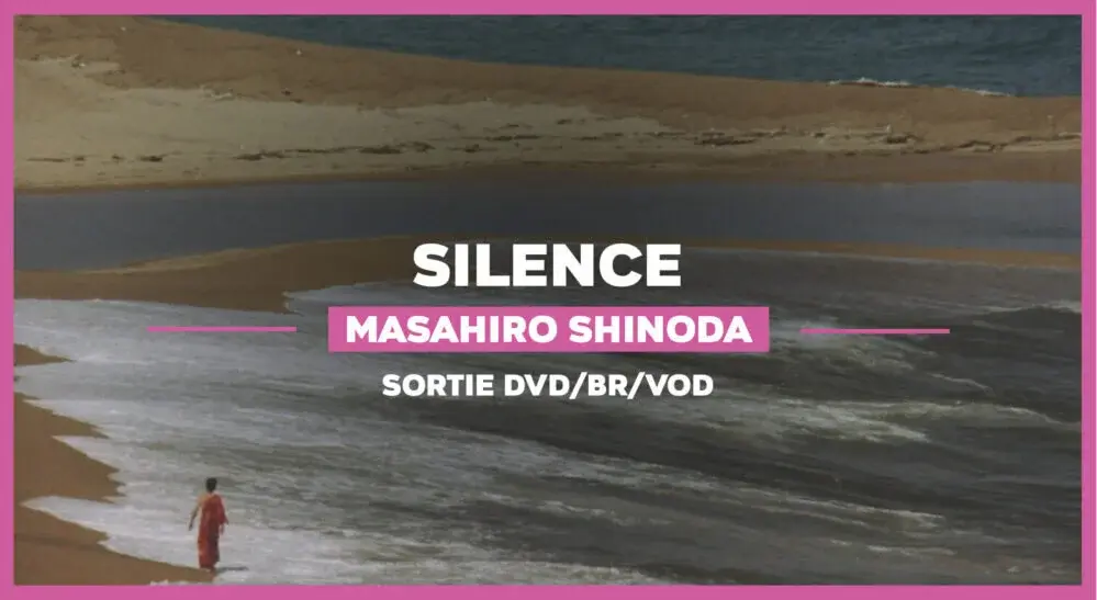 Silence : Vagues à l’âme