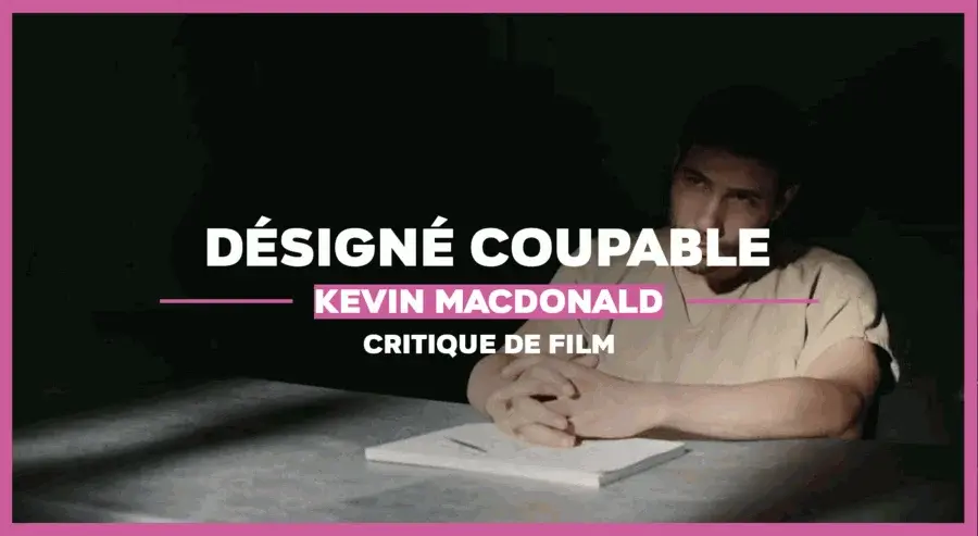 Désigné Coupable : La lumière dans l’ombre