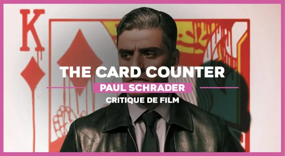 The Card Counter : Cartes sur table